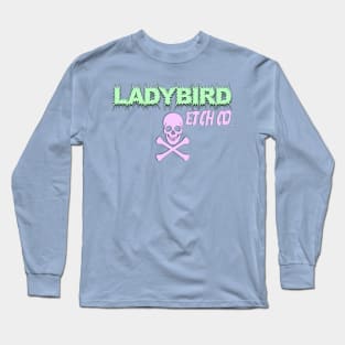 Ladybird Etch Co. Logo Long Sleeve T-Shirt